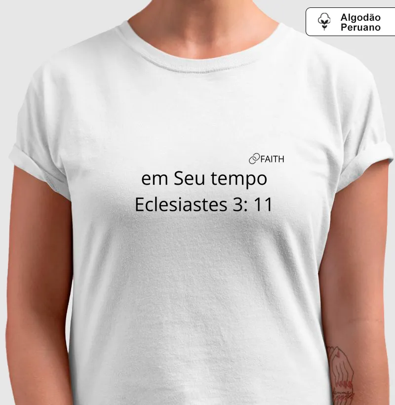 Camiseta - em Seu tempo