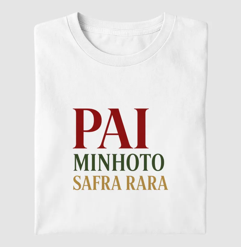 Pai. Minhoto. Safra Rara. 