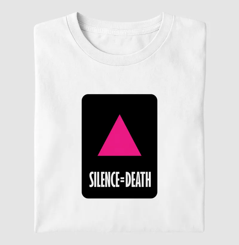 Silence = death