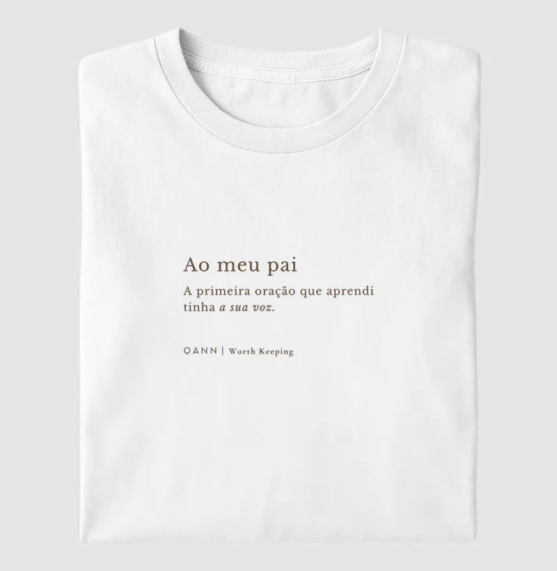 Camiseta Dia dos Pais — Ao Meu Pai Oração