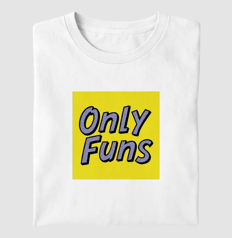 Only funs