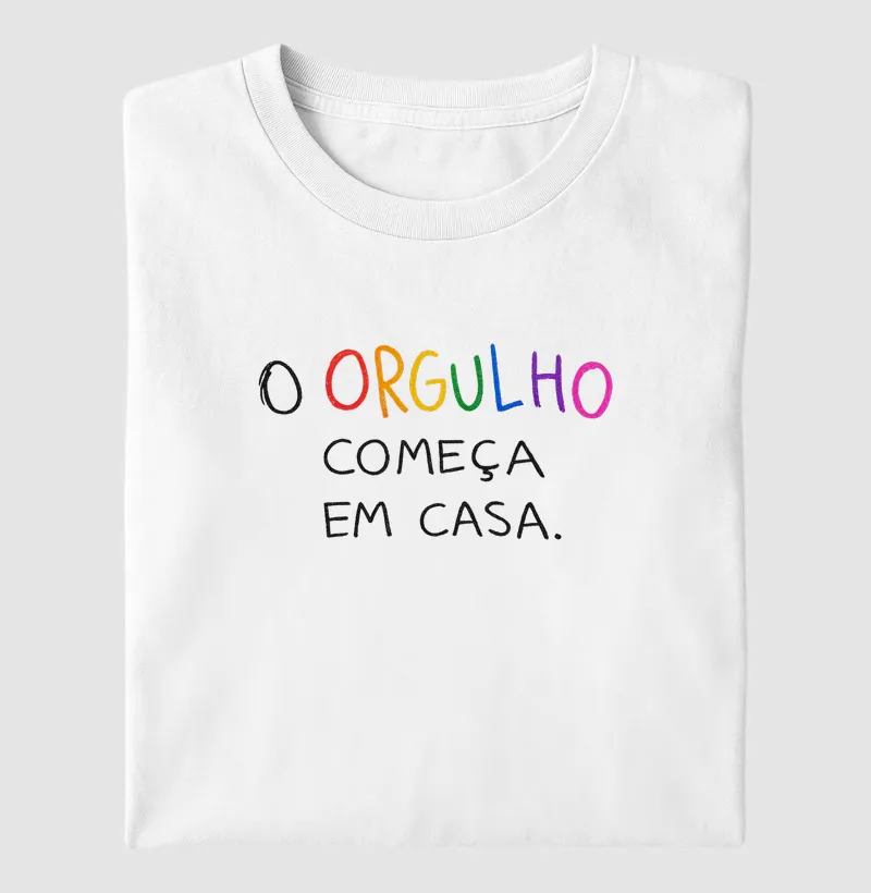 O orgulho começa em casa