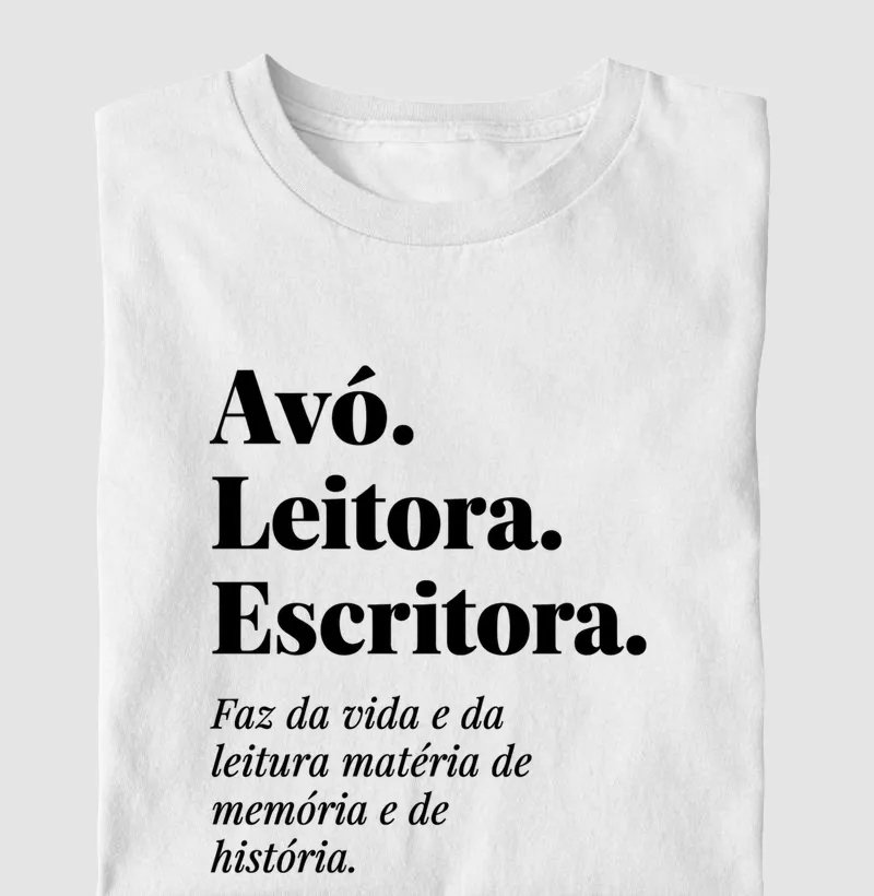 Avó. Leitora. Escritora.