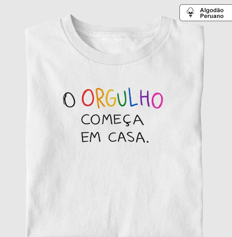 O orgulho começa em casa