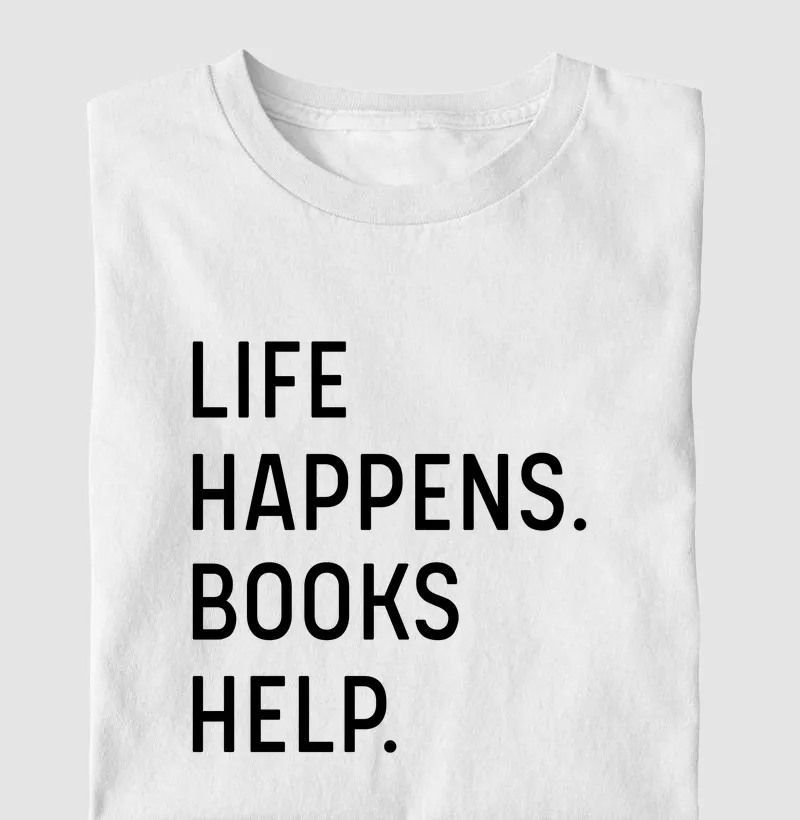 Life happens. Books help.