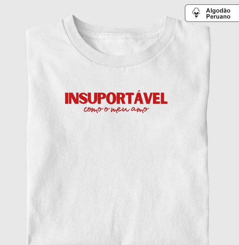 Insuportável como meu amo - Garantido