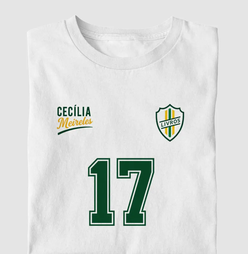 Cecília Meireles - Camisa 17