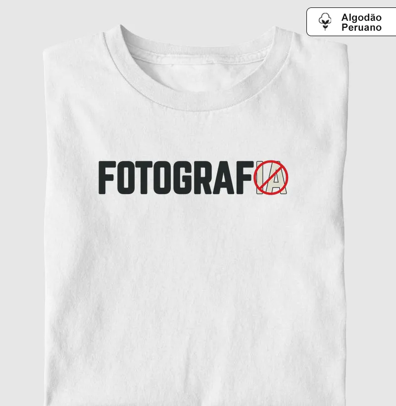 IA não é fotografia - Camiseta Algodão Peruano