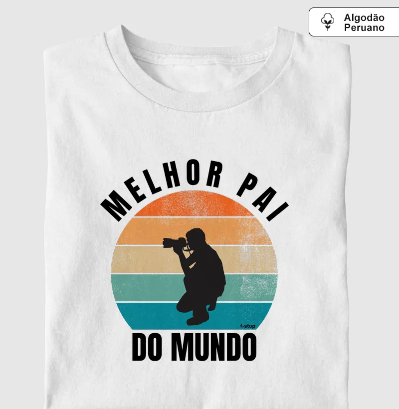 Melhor pai do mundo