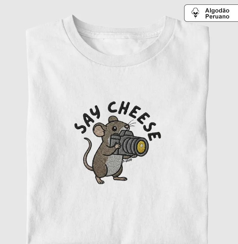 Say cheese