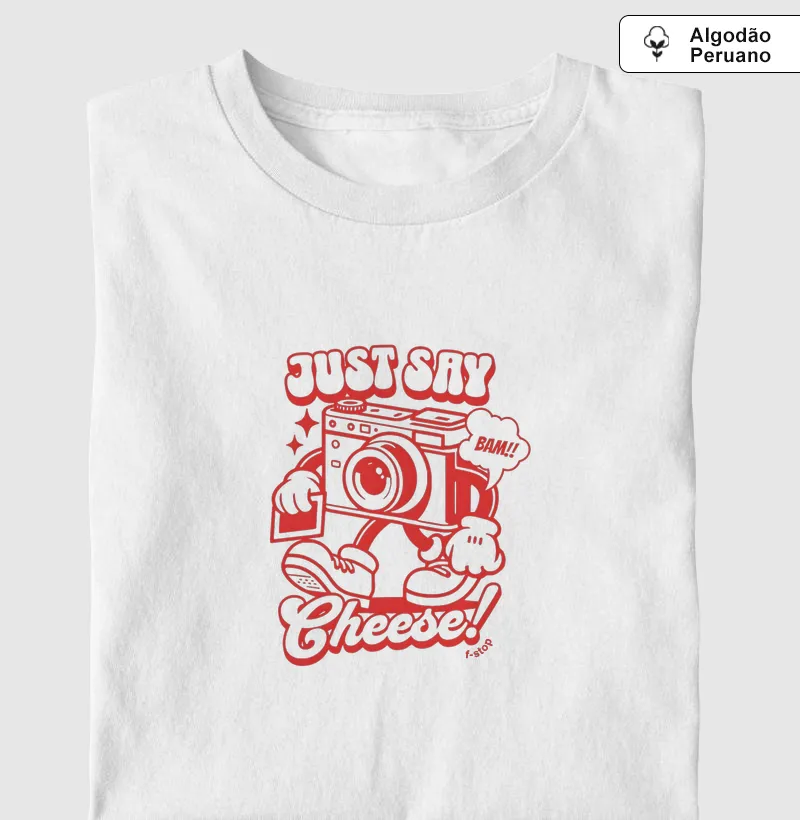 Just say cheese