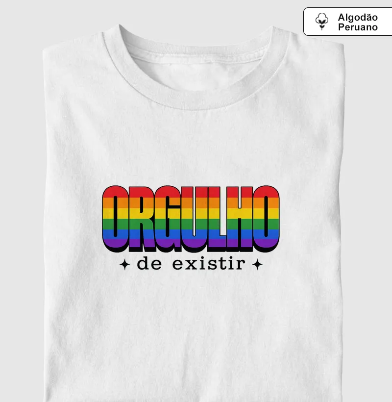 ORGULHO DE EXISTIR