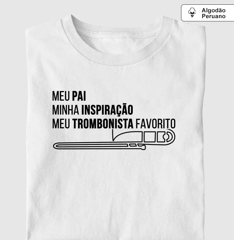 Meu pai, minha inspiração, meu trombonista favorito