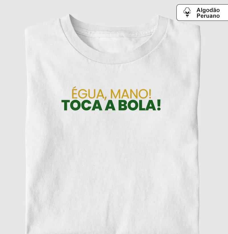 Égua, mano!