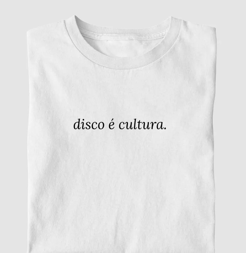 Disco é cultura