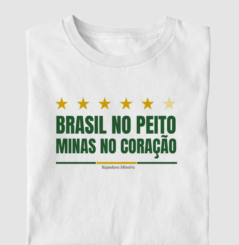 BRASIL NO PEITO. MINAS NO CORAÇÃO.