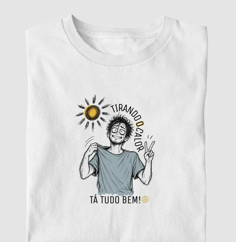 Tá tudo bem! (ele)
