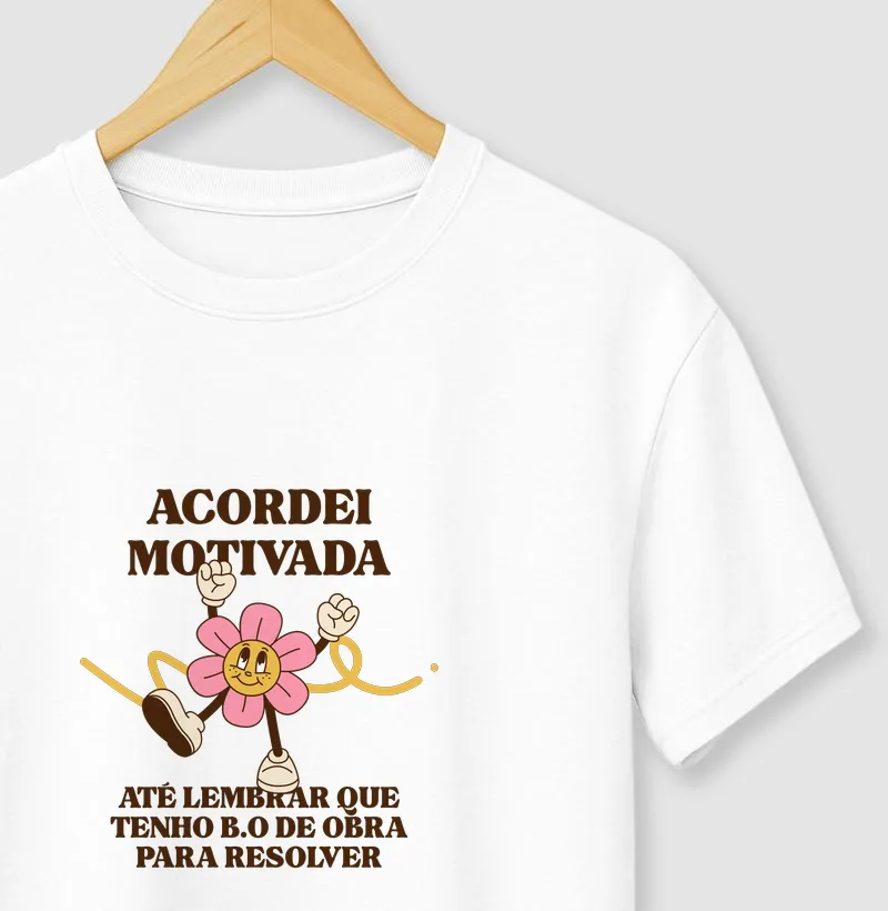 Acordei motivada! 