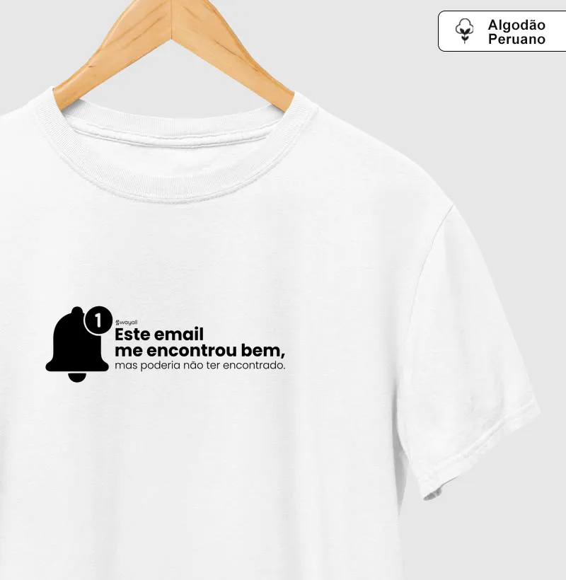 Este e-mail me encontrou bem, mas poderia não ter encontrado