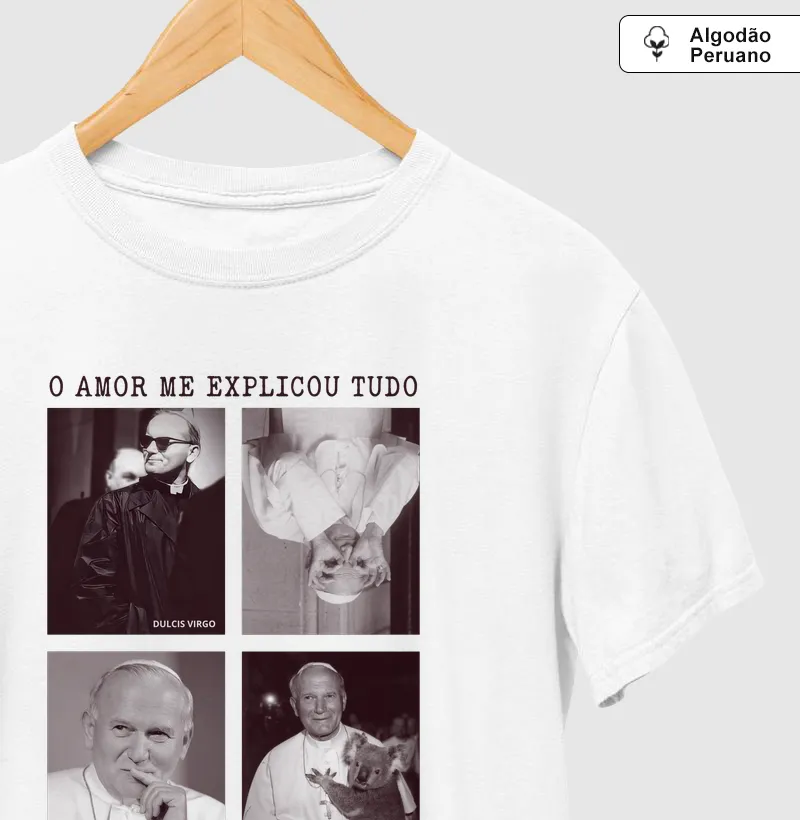 "O Amor me explicou tudo." São João Paulo II