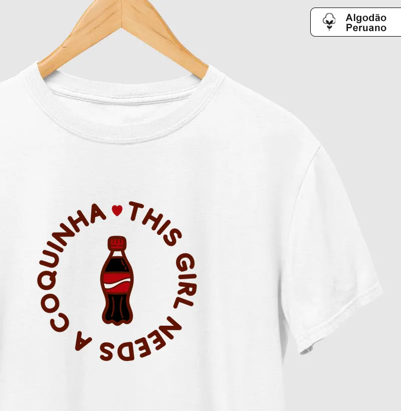 THIS GIRL NEEDS A COQUINHA