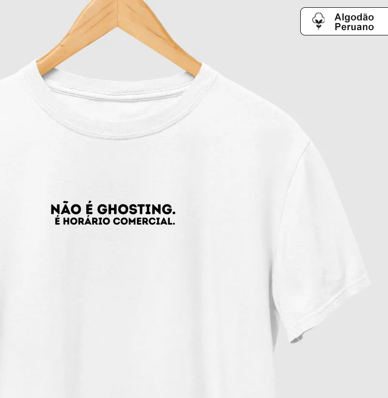 NÃO É GHOSTING. É HORÁRIO COMERCIAL