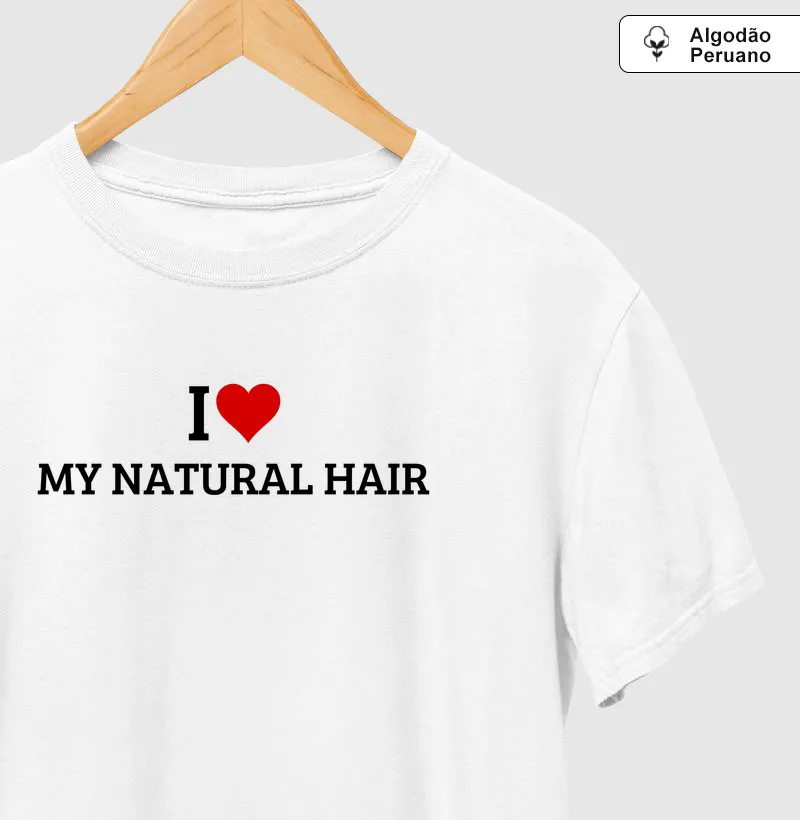 I Love My Natural Hair 