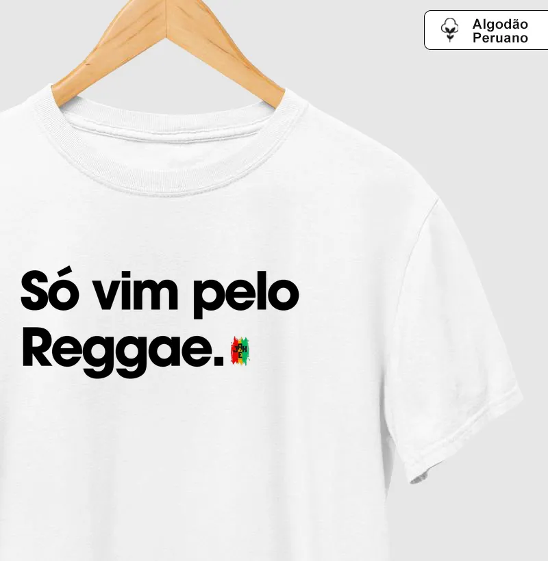 Só vim pelo Reggae