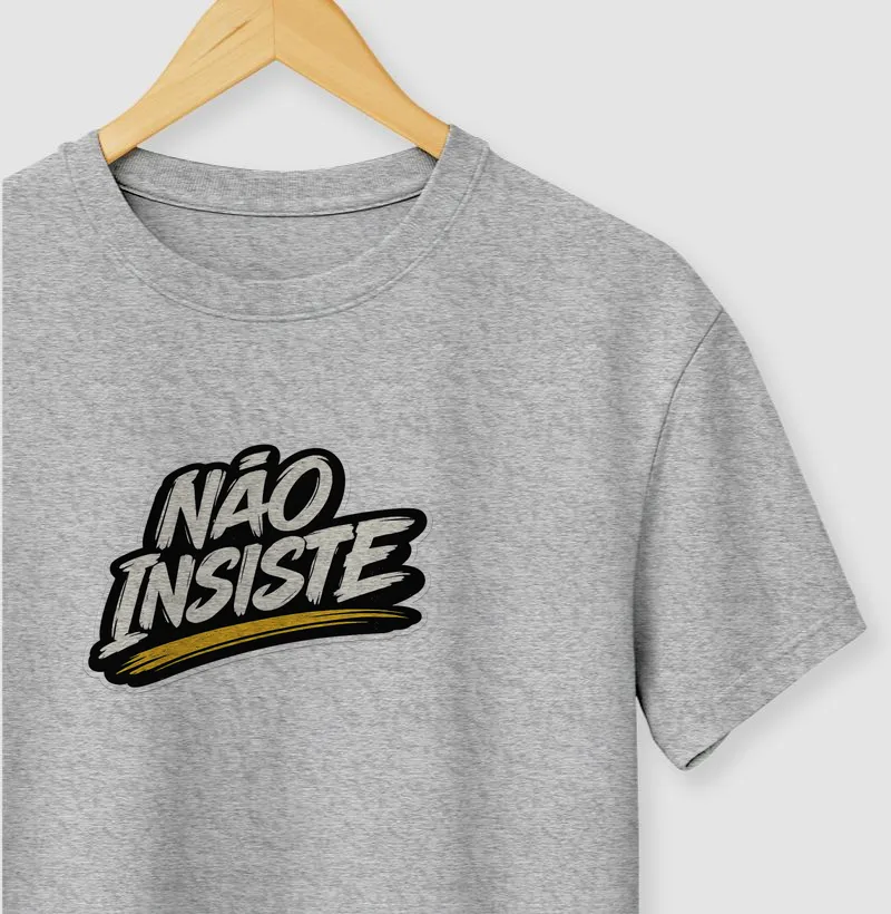 Não Insiste