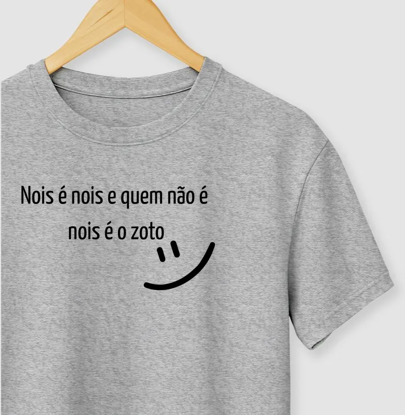 Camiseta nois é nois