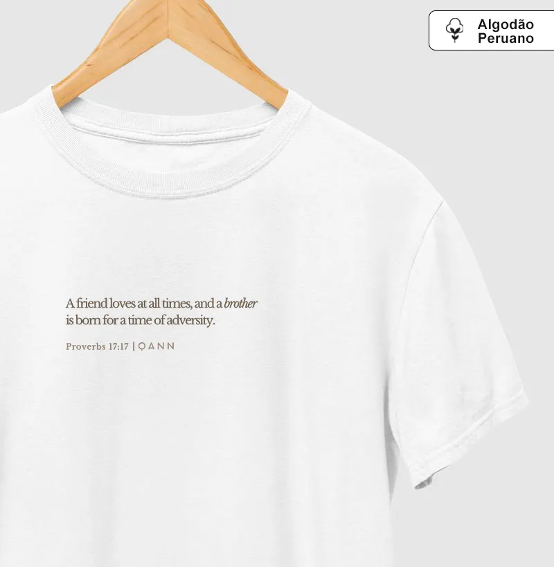 Camiseta Provérbios 17:17 - Adulto