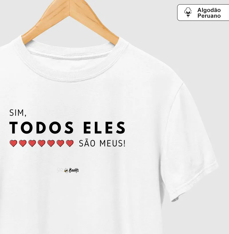 Sim, Todos Eles São Meus!