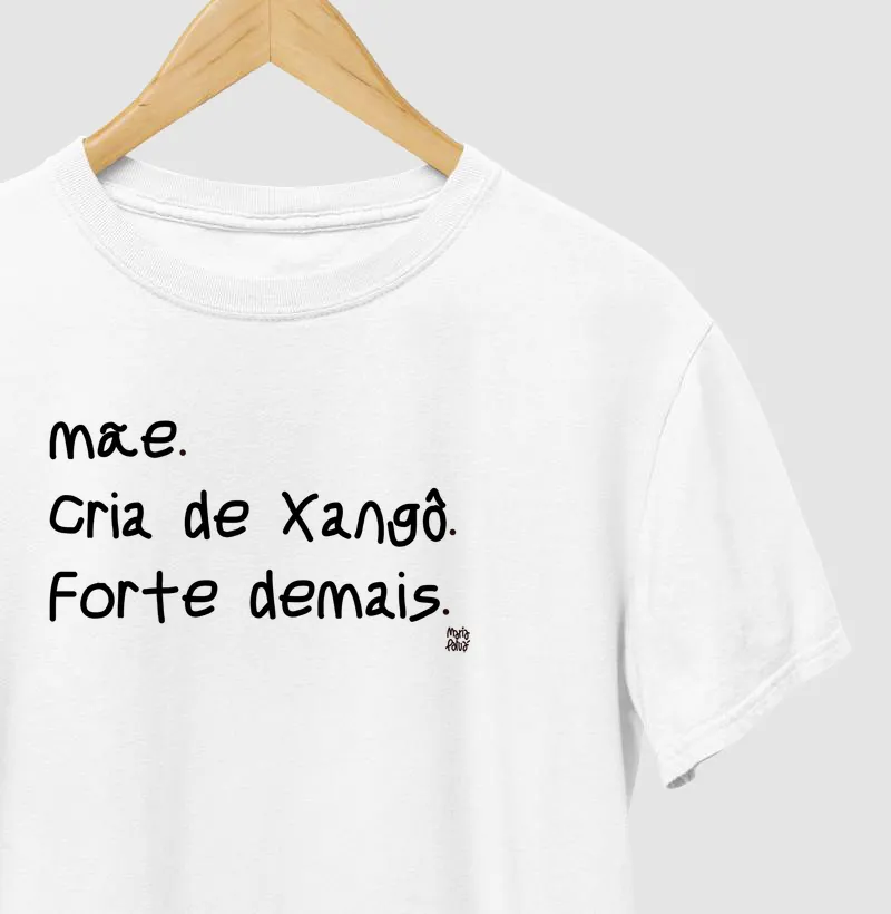 Mãe, Cria de Xangô & Forte Demais Maria Patuá