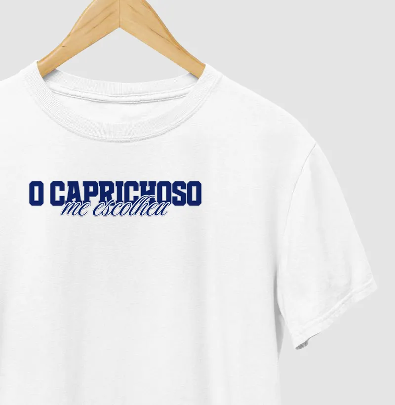 O caprichoso me escolheu