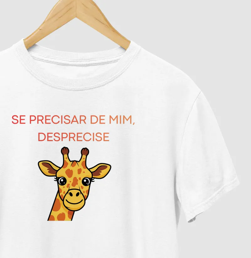 Se precisar de mim, desprecise