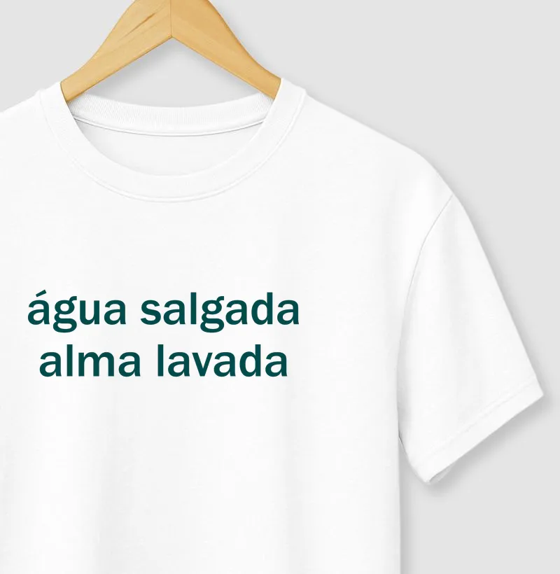 Água Salgada Alma Lavada