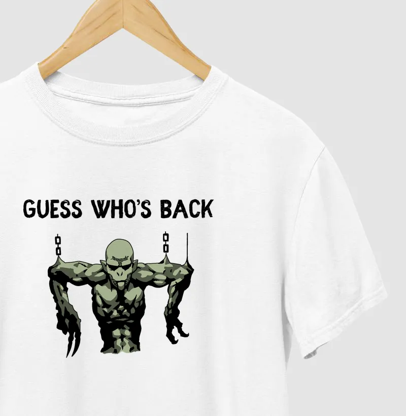 Guess Who's Back - Camiseta