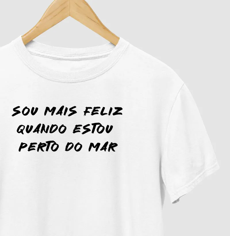 Sou mais feliz quando estou perto do mar