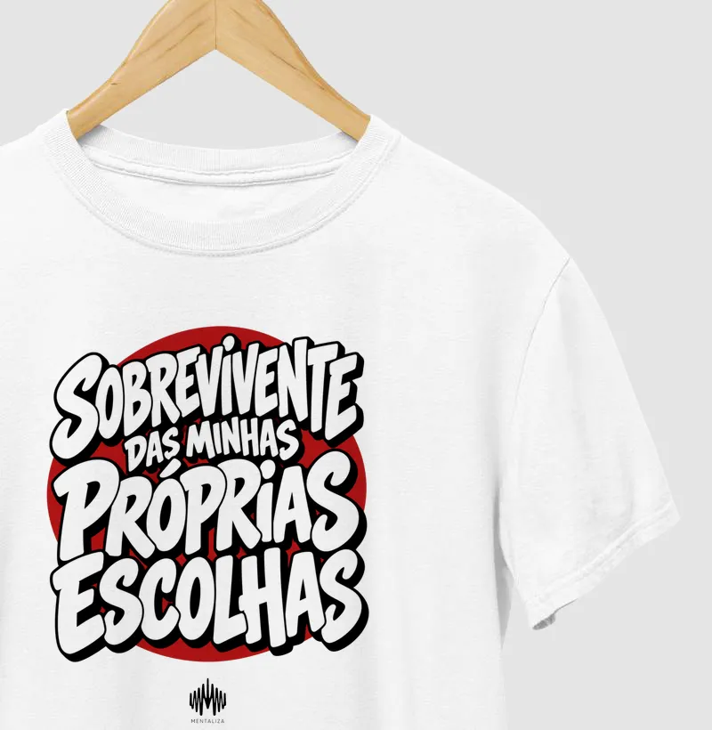 Sobrevivente Das Minhas Próprias Escolhas