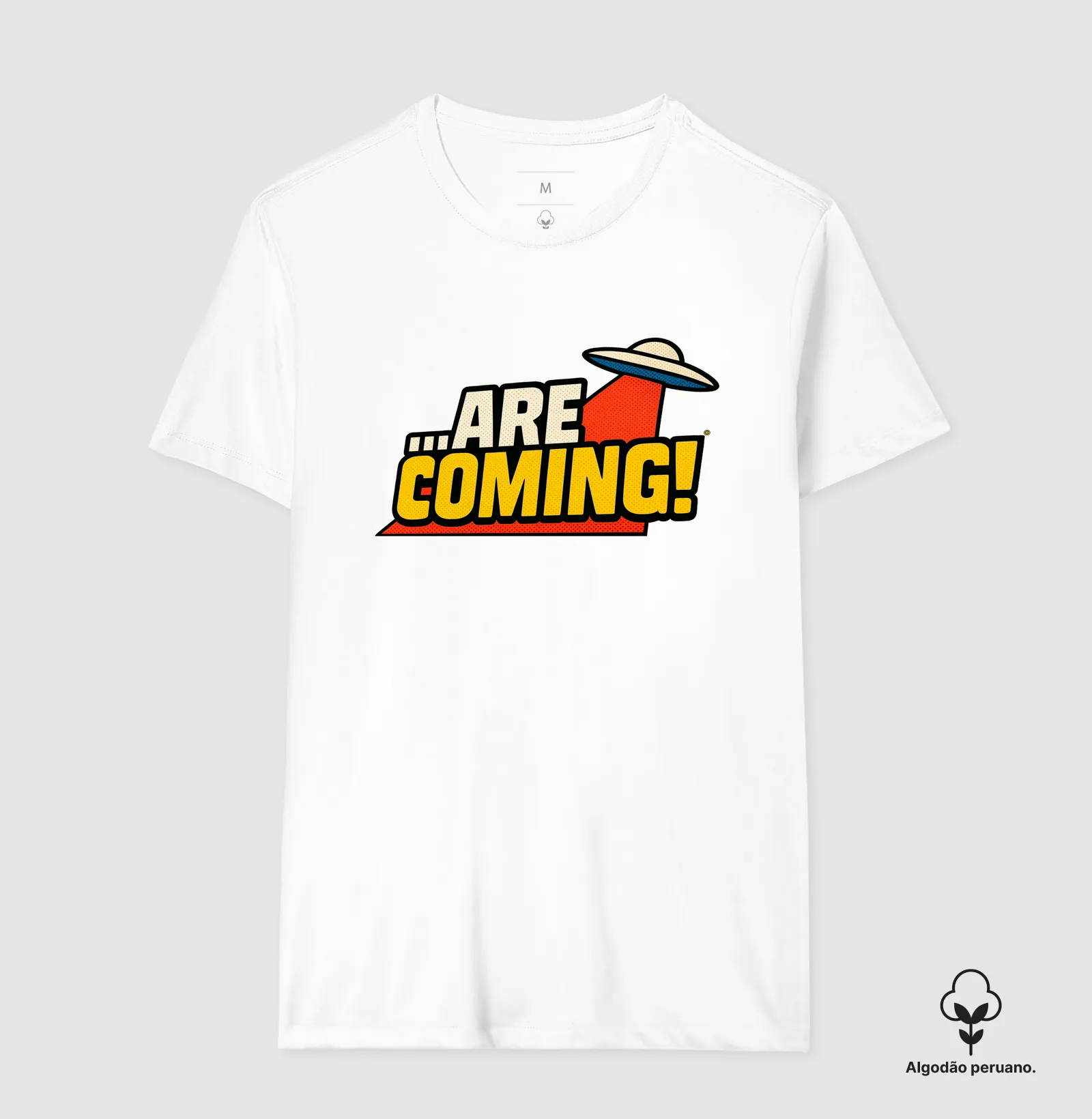 Camiseta Algodão Peruano ...Are Coming! - Imagem 4