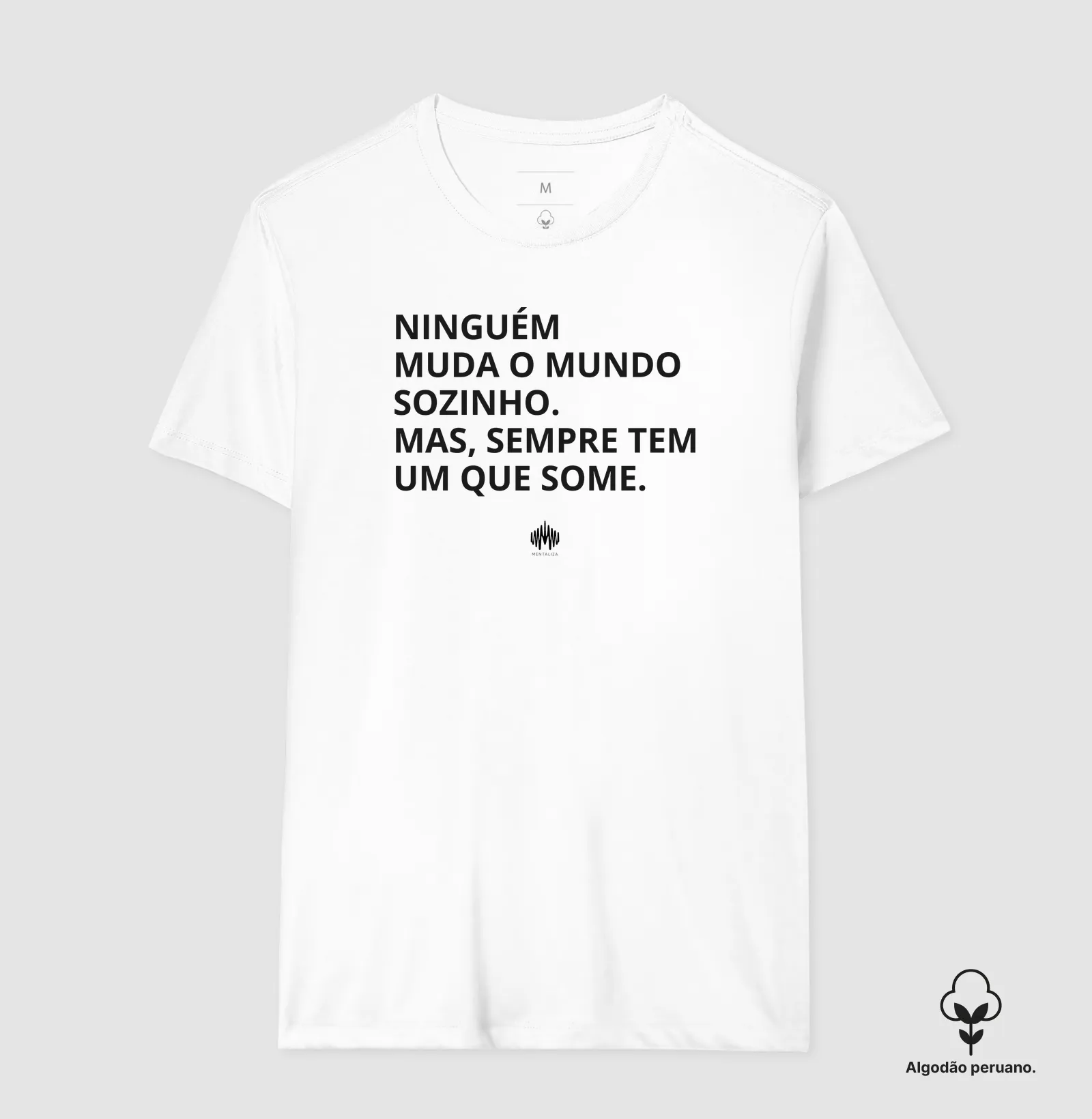 Ninguém Muda o Mundo Sozinho. Mas Sempre Tem Um Que Some. - Imagem 3
