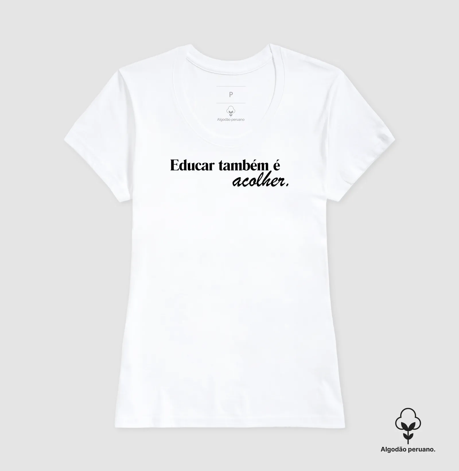 Camiseta Educar Também é Acolher - Imagem 2