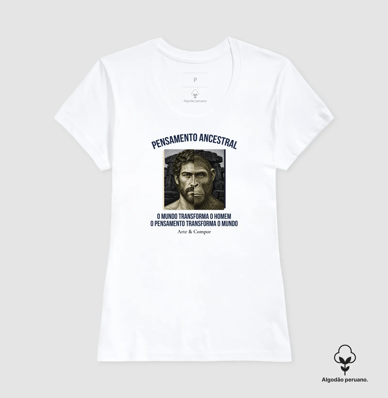 "Camiseta O Pensamento Ancestral — O mundo transforma o homem, o pensamento transforma o mundo." - Imagem 5
