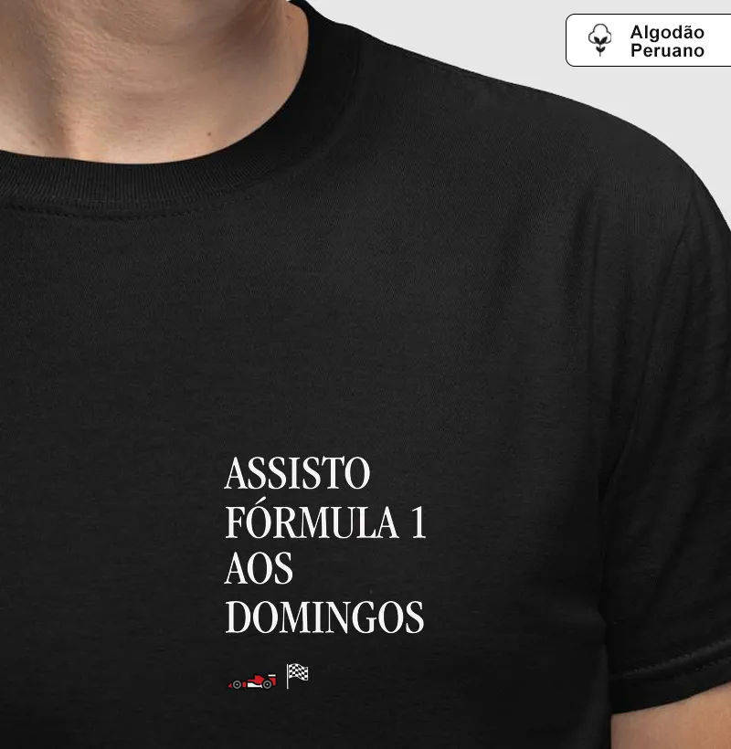 Algodão Peruano Assisto Fórmula 1 aos Domingos