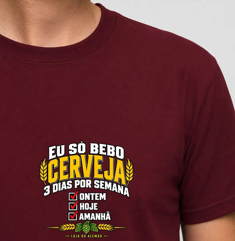 Eu Só Bebo Cerveja. Mini - Camiseta