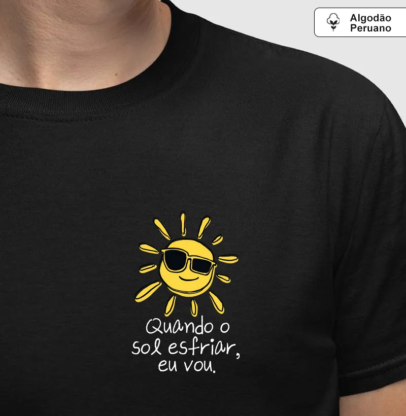 Quando o Sol esfriar, eu vou. Versão Ilustrada