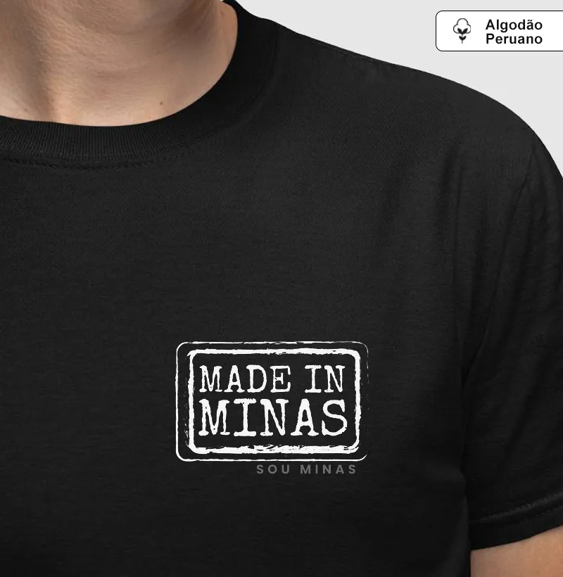 Camiseta Made in Minas | Orgulho Regional - Algodão Peruano