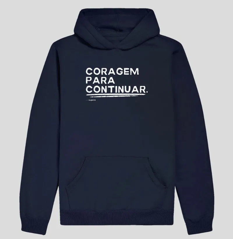 "Coragem para continuar"