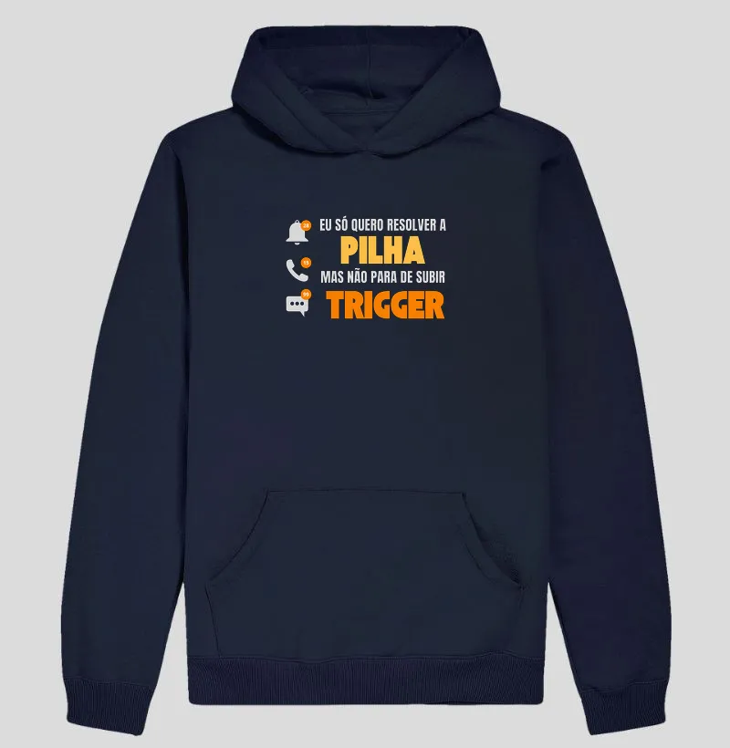 Trigger - Hoodie Moletom