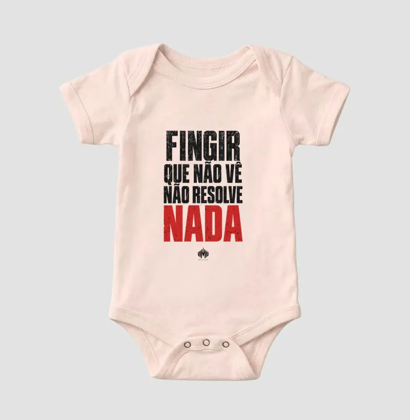 Fingir Que Não Vê Não Resolve Nada - Imagem 5